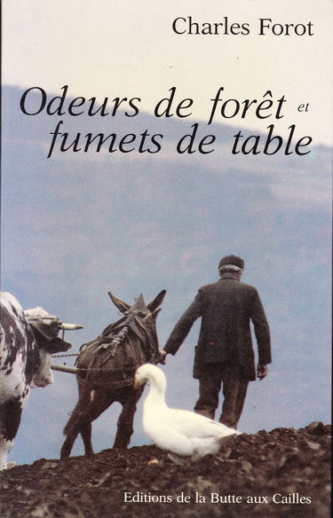 Odeurs de forêt et fumets de table