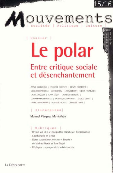 Mouvements, n° 15. Le polar : entre critique sociale et désenchantement
