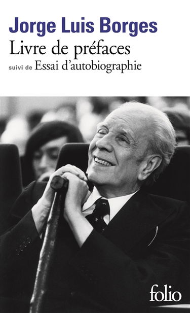 Livre de préfaces. Essai d'autobiographie