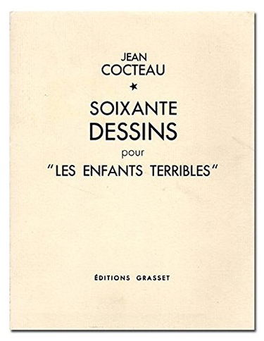Soixante dessins pour les enfants terribles