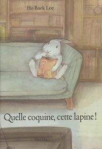 Quelle coquine, cette lapine !