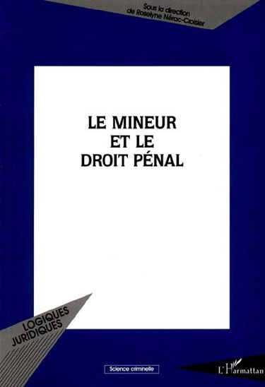 Le mineur et le droit pénal