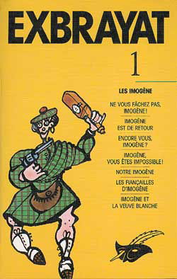 Exbrayat. Vol. 1. Les Imogène