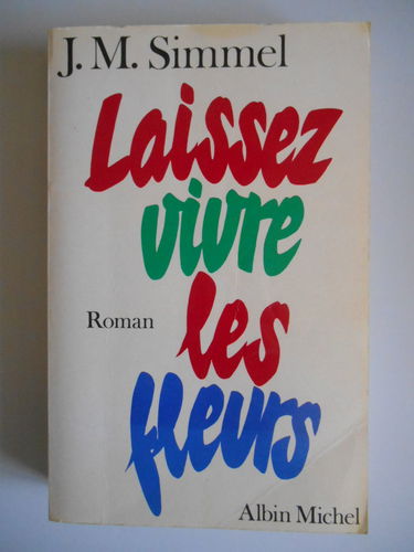 Laissez vivre les fleurs