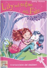 Couverture de Bracciale Dei Desideri. Lily Nel Re [Import]