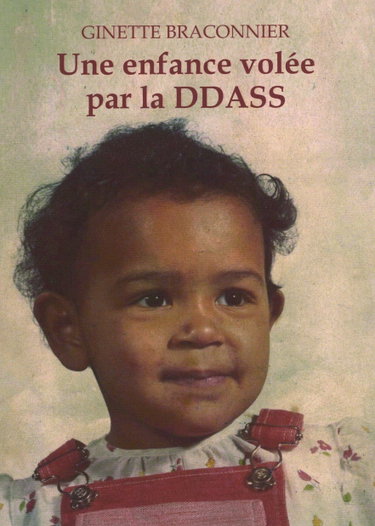 Couverture de Une enfance volee par la ddass