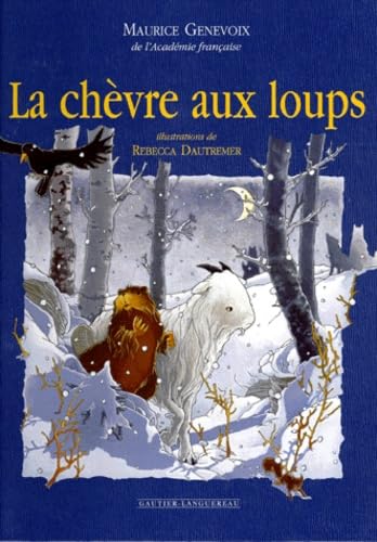 La Chèvre aux loups