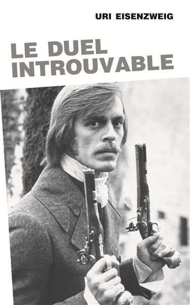 Le duel introuvable