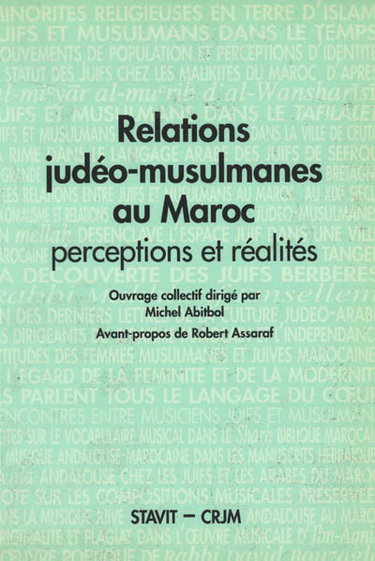 Couverture de Relations judéo-musulmanes au Maroc : perceptions et réalités