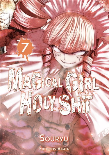 Couverture de Magical girl holy shit. Vol. 7