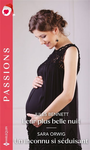 Leur plus belle nuit. Un inconnu si séduisant