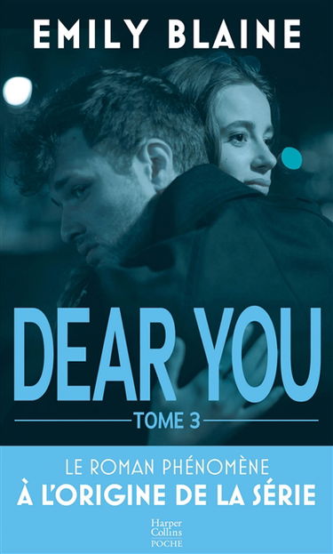 Dear you : l'intégrale. Vol. 3