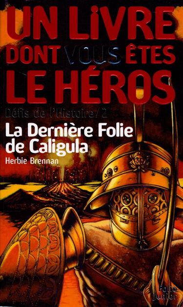 La dernière folie de Caligula