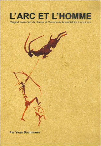 L'arc et l'homme