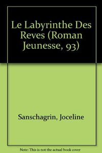 Le Labyrinthe Des Reves