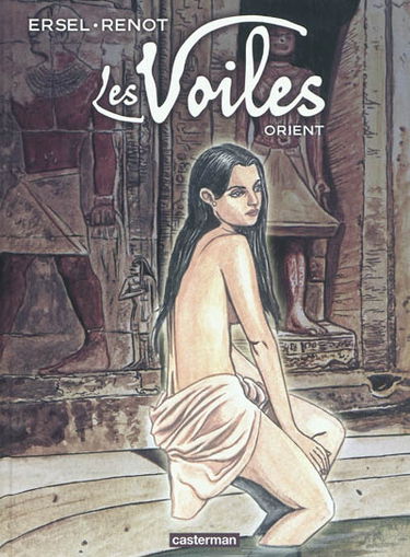 Les voiles. Vol. 1. Orient