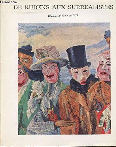 La peinture en Belgique. De Rubens aux surréalistes