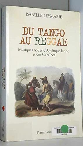 Du tango au reggae : musiques noires d'Amérique latine et des Caraïbes