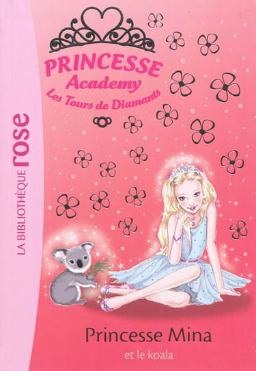 Princesse academy. Vol. 36. Princesse Mina et le koala