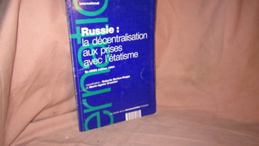 Couverture de Russie : la décentralisation aux prises avec l'étatisme