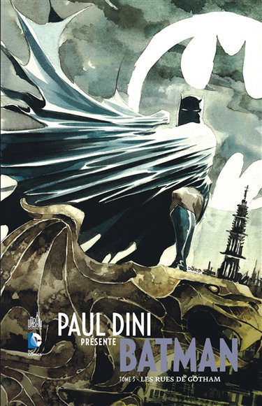 Couverture de Paul Dini présente Batman. Vol. 3. Les rues de Gotham