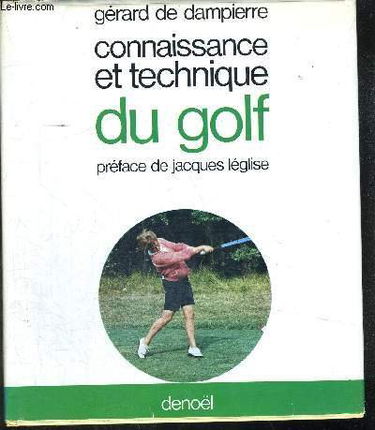 Connaissance et technique du golf