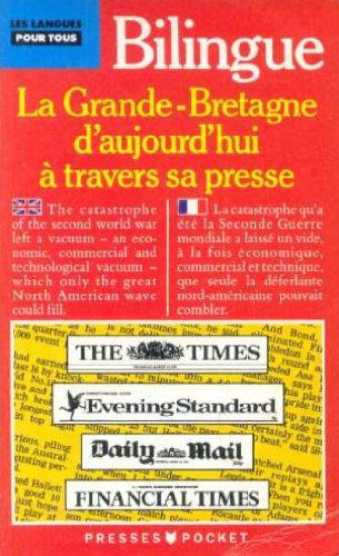 La Grande-Bretagne d'aujourd'hui à travers sa presse