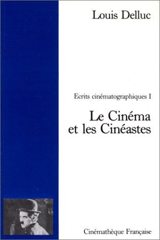 Ecrits cinématographiques. Vol. 2-1. Cinéma et Cie