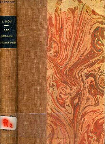 Les Belles croisades