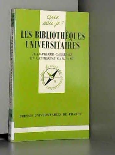 LES BIBLIOTHEQUES UNIVERSITAIRES