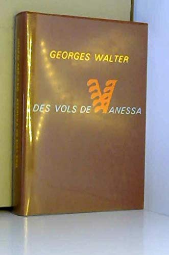 Couverture de Des vols de vanessa par Georges Walter