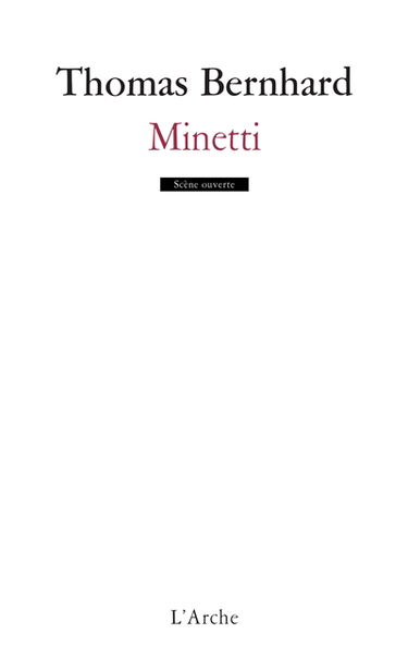 Minetti : portrait de l'artiste en vieil homme