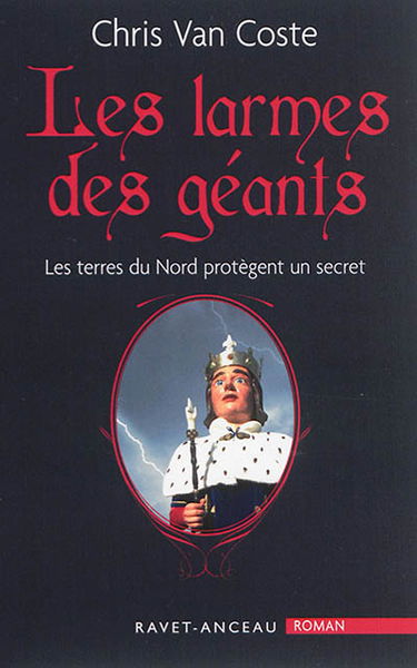 Les larmes des géants : les terres du Nord protègent un secret
