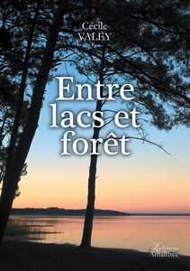 ENTRE LACS ET FORET
