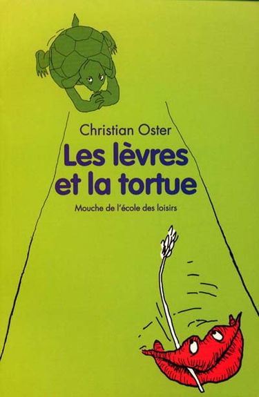 Les lèvres et la tortue