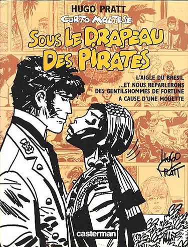 Corto Maltese. Vol. 12. Sous le drapeau des pirates