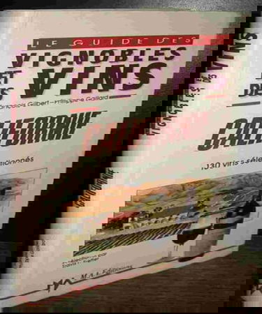 Le Guide des vignobles et des vins : Californie