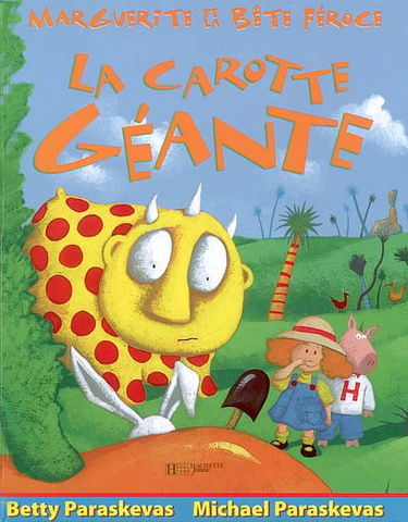 La carotte géante : Marguerite et la bête féroce