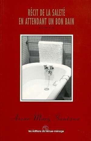 Recit de la salete en attendant un bon bain