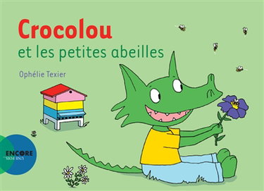 Couverture de Crocolou et les petites abeilles par Ophélie Texier