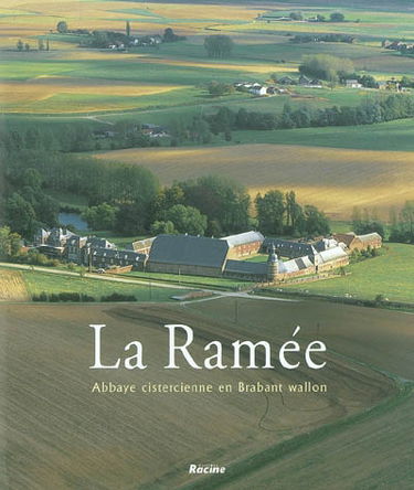 La Ramée : abbaye cistercienne en Brabant wallon