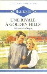 Une Rivale à Golden Hills (Collection Azur)