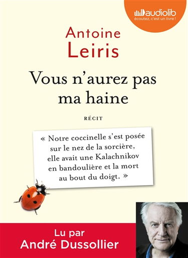 Vous n'aurez pas ma haine : récit