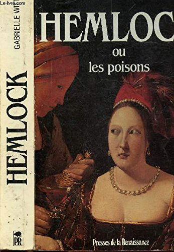 Hemlock ou Les poisons