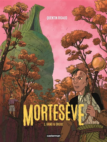 Mortesève. Vol. 1. Hang & Orgue