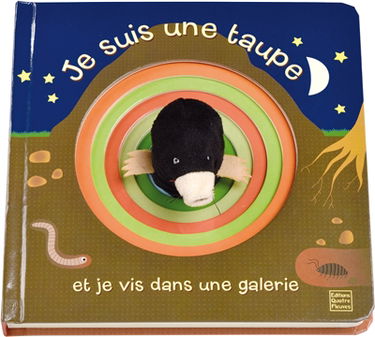 Je suis une taupe et je vis dans une galerie