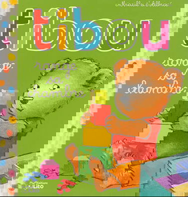 Tibou. Vol. 6. Tibou range sa chambre