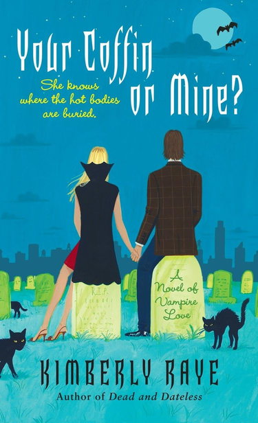 Couverture de Your Coffin or Mine?: A Novel of Vampire Love