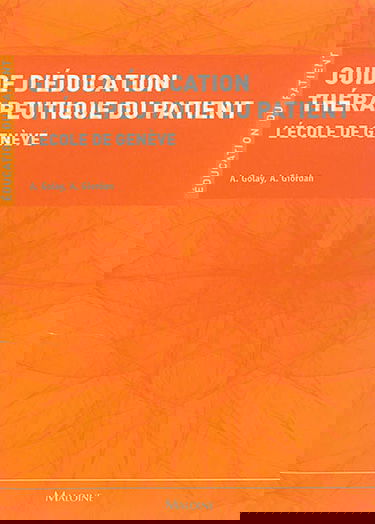 Guide d'éducation thérapeutique du patient : l'école de Genève