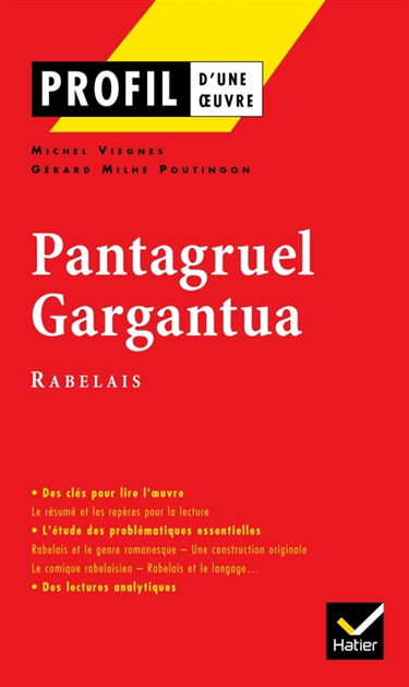 Pantagruel (1532), Gargantua (1534), Rabelais